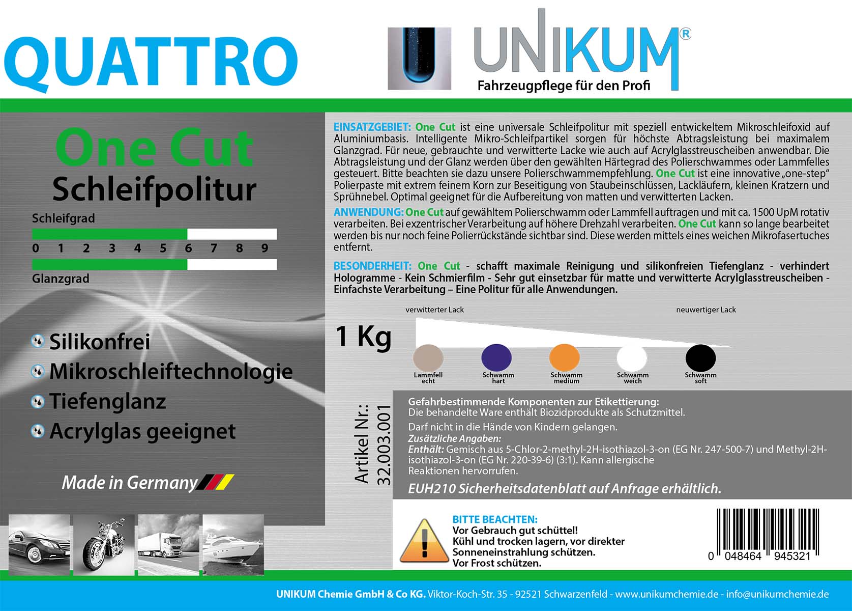 Unikum QUATTRO One Cut Schleifpolitur 1Kg Unikum QUATTRO One Cut Schleifpolitur 1Kg