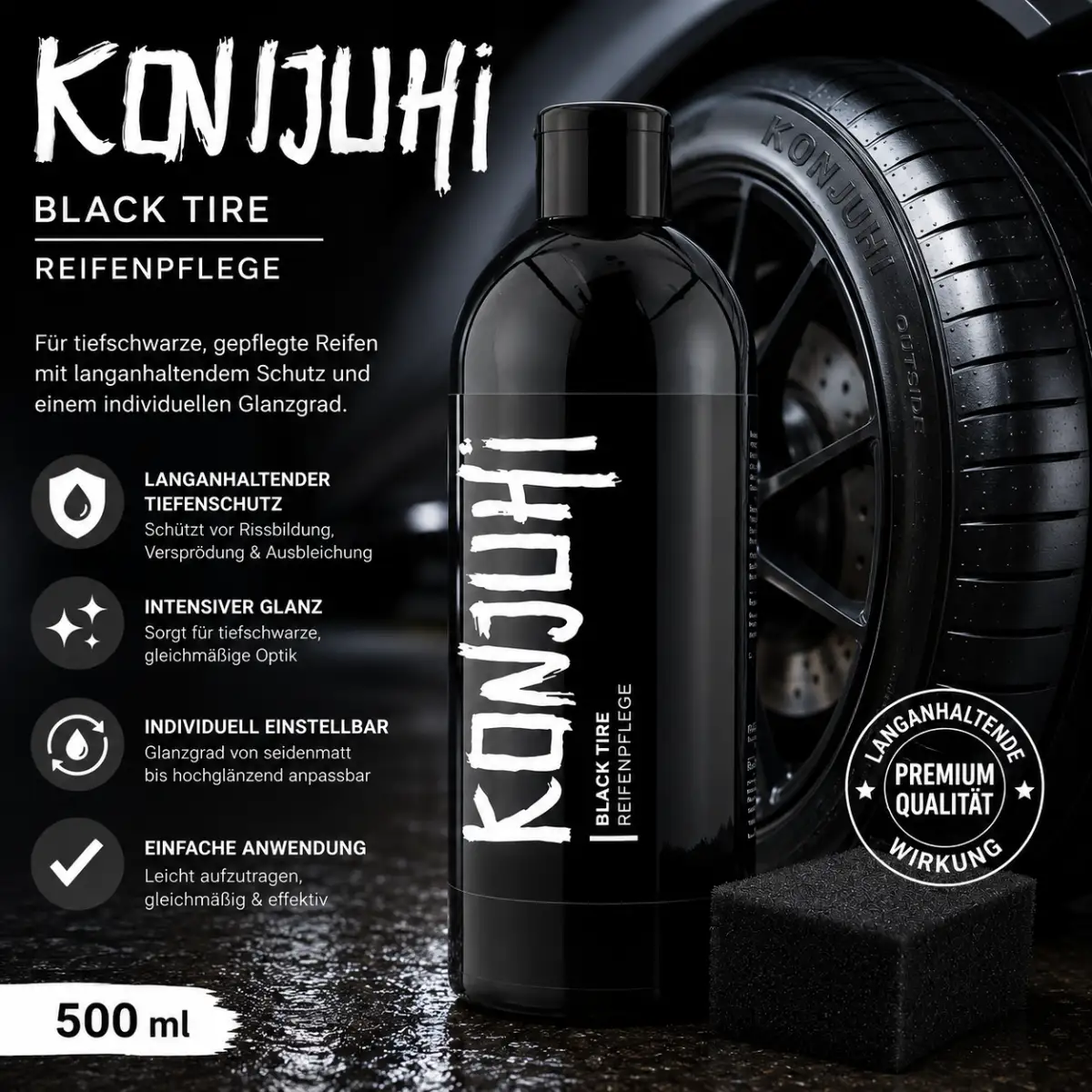 KONJUHI Black Tire Reifenpflege 500ml