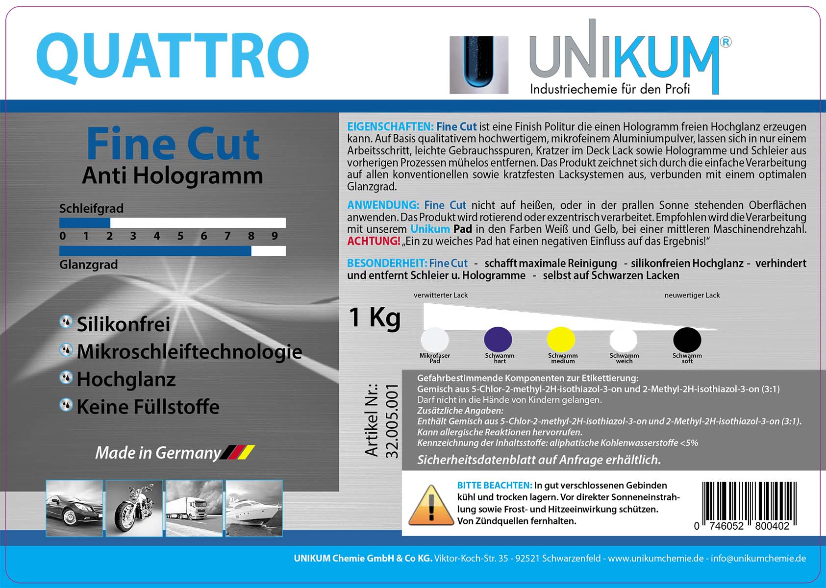 Unikum QUATTRO Fine Cut Antihologramm Politur 1Kg